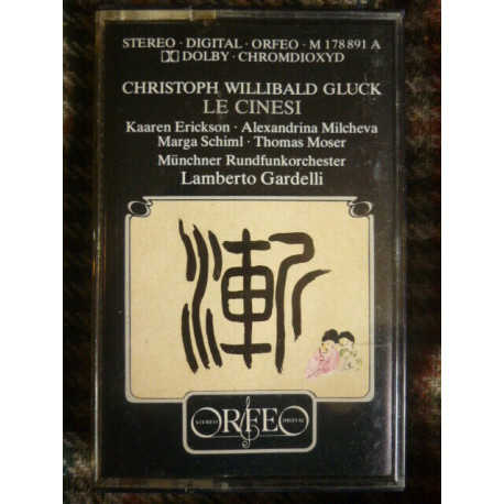 Gluck Le Cinesi Erickson-Mikcheva-Schiml Cassette Audio-K7 Orfeo M...