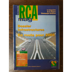 RCA Mag Nº 52 Dossier infrastructures En route por 2005