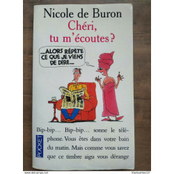 Nicole de Buron - Chéri tu m'écoutes? / Pocket