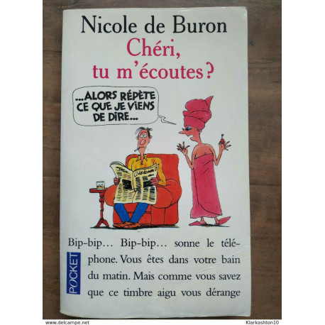 Nicole de Buron - Chéri tu m'écoutes? / Pocket