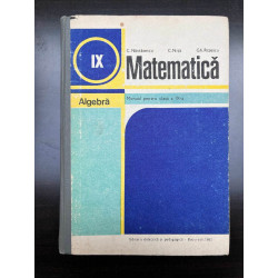 Matematica Manual pentru clasa a IX-a Nastasescu Nita Rizescu Algebra