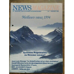 News Magazine Nº1 Le Mensuel des Systèmes Intermédiaires Janvier 1994