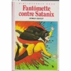 Fantômette contre Satanix