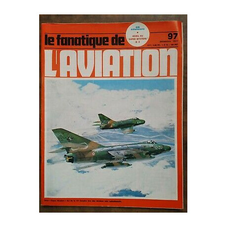 Le Fanatique de l'Aviation Nº 97 Décembre 1977