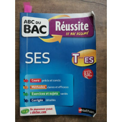 ABC du BAC Réussite SES première T erm et ES