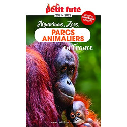 Guide des Parcs animaliers 2021 Petit Futé