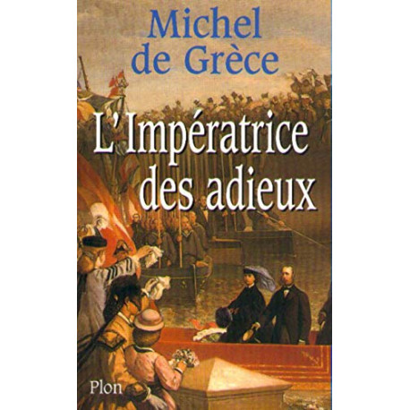 L'impératrice des adieux