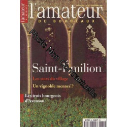 L Amateur De Bordeaux N° 65 : Saint - Emilion