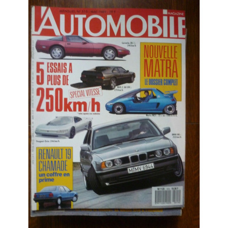 L'Automobile n515 Nouvelle Matra mensuel Mai 1989