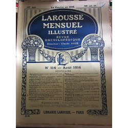 Larousse Mensuel illustré Revue Encyclopédique n114 Août 1916