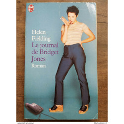 Helen Fielding - Le journal de Bridget Jones / J'ai Lu