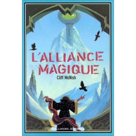 L'Alliance magique tome 2