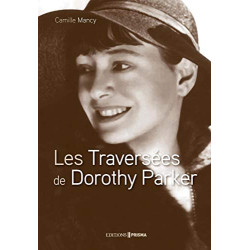 Les Traversées de Dorothy Parker