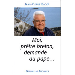 Moi prêtre breton demande au pape