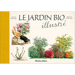 Le jardin bio illustré