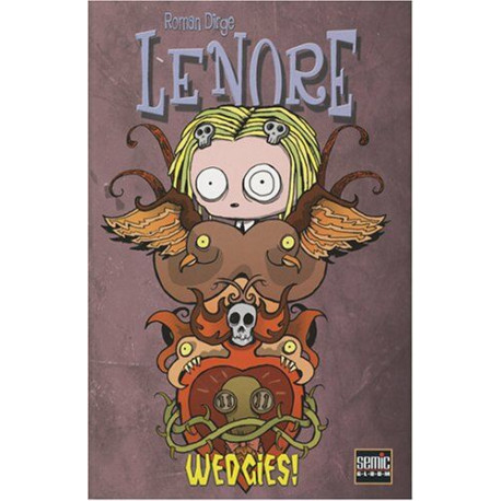 Lenore - Wedgies. épisodes 5 à 8