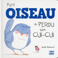 Petit Oiseau a perdu son cui-cui