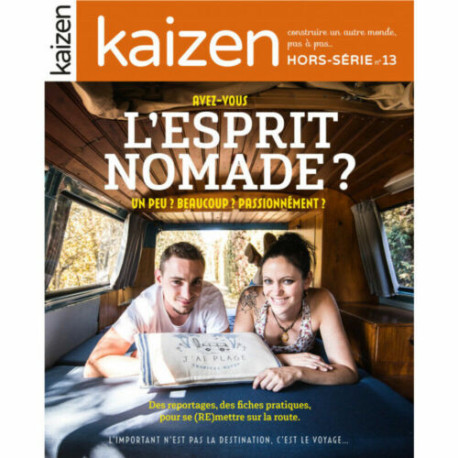 Kaizen Hors Serie N 13 : L'esprit Nomade