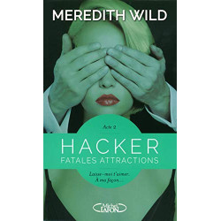 Hacker - Acte 2 Fatales attractions (2)