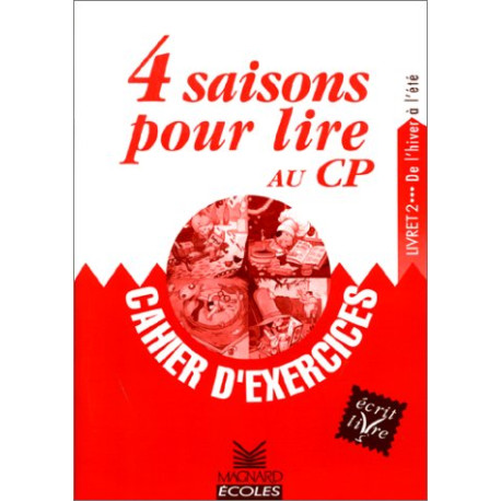 4 saisons pour lire au CP : Livret 2 cahier exercices