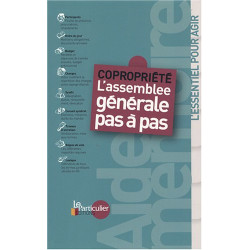 Copropriété : L'assemblée générale pas à pas