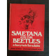 Albert e Kahn Smetana and the Beetles a Fairytale for adults