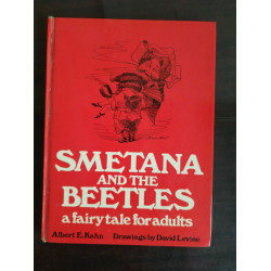 Albert e Kahn Smetana and the Beetles a Fairytale for adults