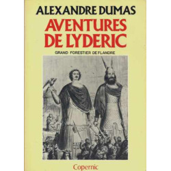 Aventures de Lyderic grand forestier de Flandre