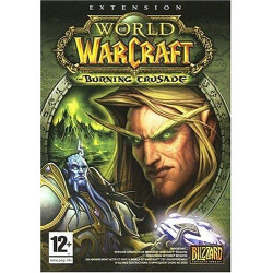 World of warcraft : Burning Crusade