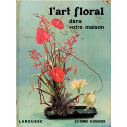 L'art floral dans la maison