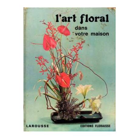 L'art floral dans la maison