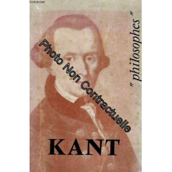 Kant Sa Vie Son Oeuvre Avec Un Expose De Sa Philosophie -...