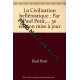 La Civilisation hellénistique : Par Paul Petit ... 3e édition mise...