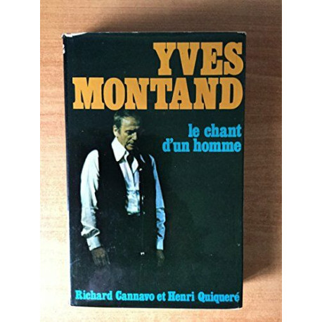 Yves Montand : Le chant d'un hom