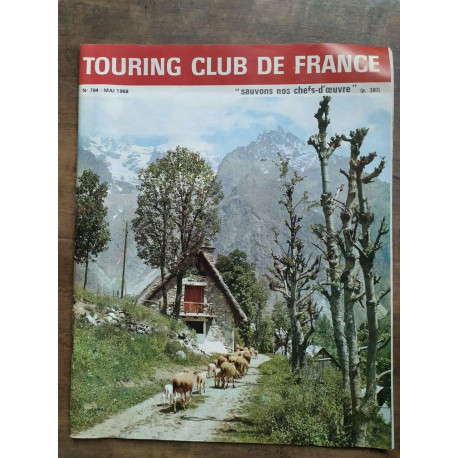 Touring Club de France Nº 794 Mai 1968