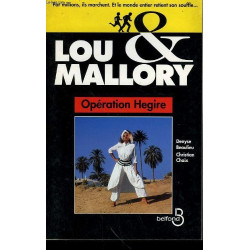 Lou et Mallory : Operation Hegire