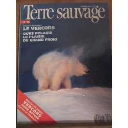 Terre Sauvage n70 Février 1993 Le vercors ours polaire