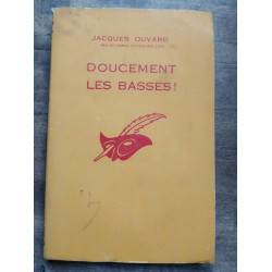 Doucement Les Basses Le masque