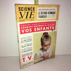 Revue SCIENCE ET VIE 458 de COMMENT NOURRIR VOS ENFANTS