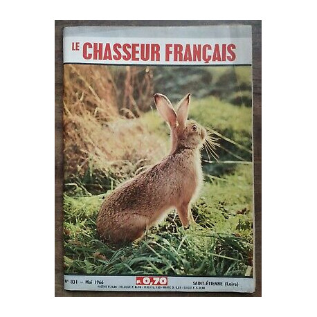 Le Chasseur Français Nº 831 Mai 1966