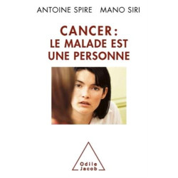 Cancer: le malade est une personne