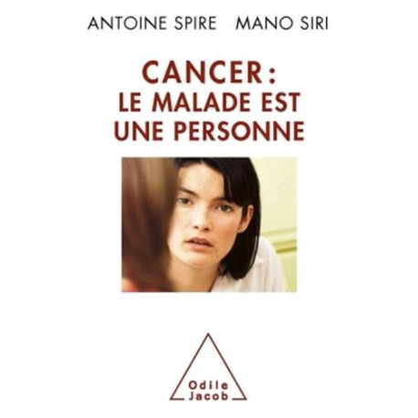 Cancer: le malade est une personne