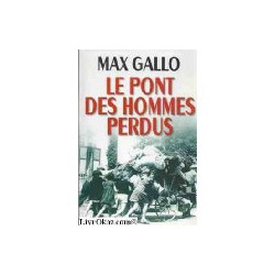 Le pont des hommes perdus