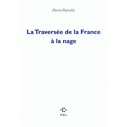 La Traversée de la France à la nage