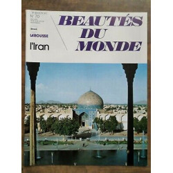 Beautés du Monde - L'Iran Nº70 Larousse