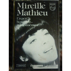 Mireille Mathieu Un peu...beaucoup...passionnément Cassette...