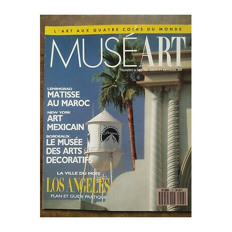 Muséart n6 Décembre 1990 Janvier 1991 La Ville du mois Los Angeles