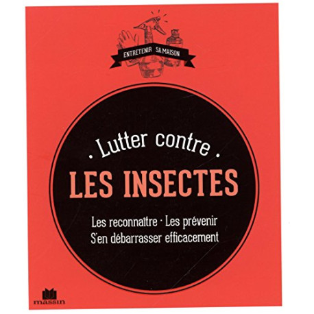 Lutter Contre les Insectes