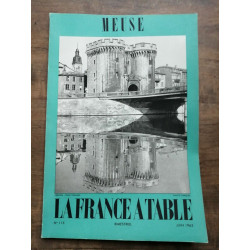 La France a Table Meuse Nº 115 Juin 1965