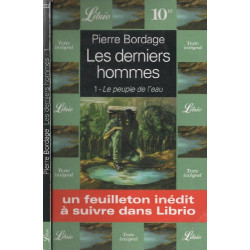 Les derniers hommes Tome 1 : Le peuple de l'eau